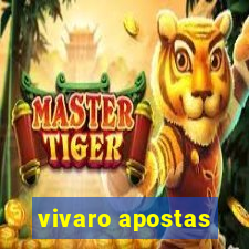 vivaro apostas