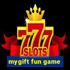 mygift fun game