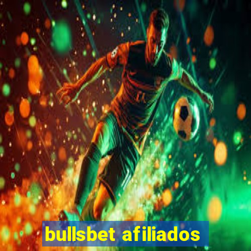 bullsbet afiliados