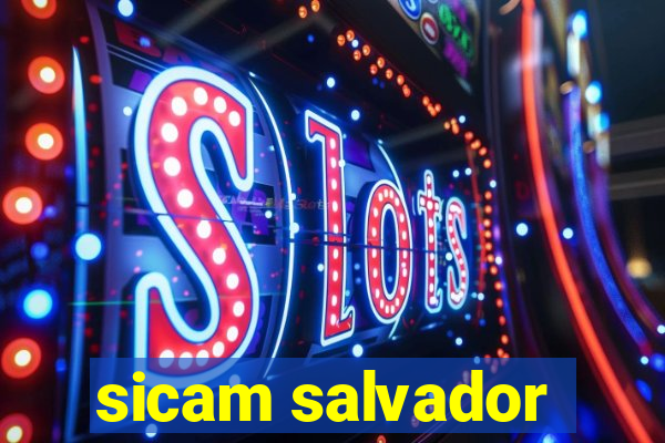 sicam salvador