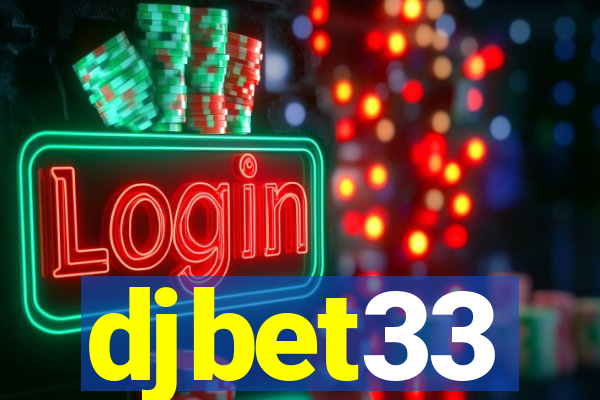 djbet33