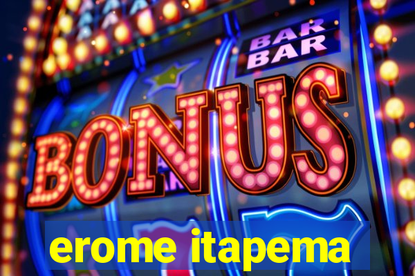 erome itapema