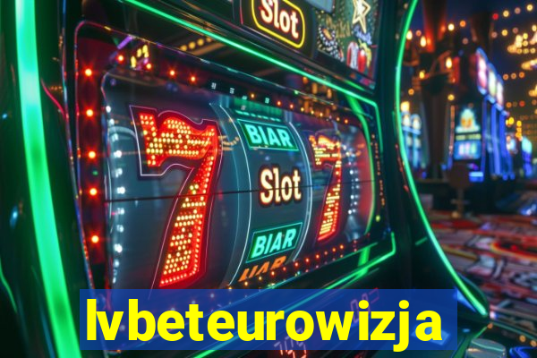 lvbeteurowizja