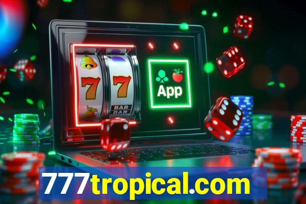 777tropical.com