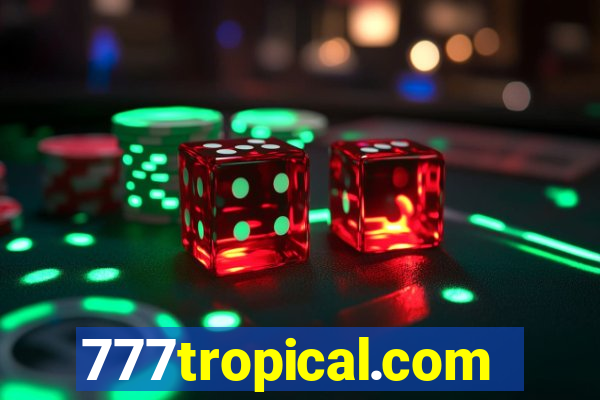 777tropical.com