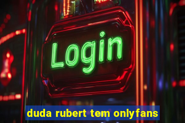 duda rubert tem onlyfans