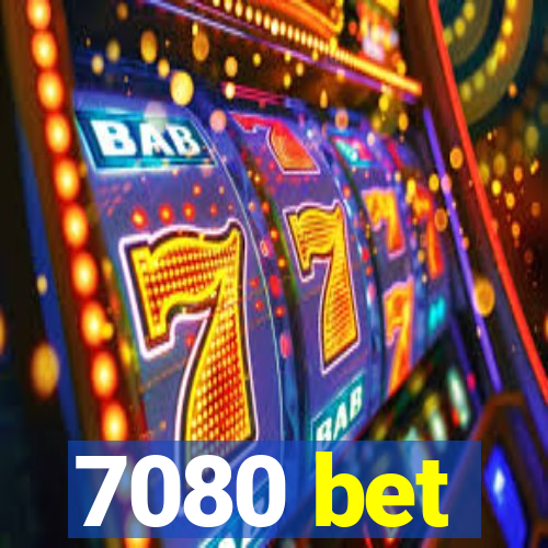 7080 bet