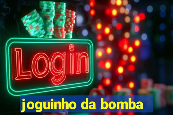 joguinho da bomba