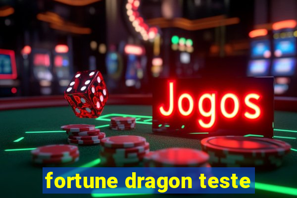 fortune dragon teste