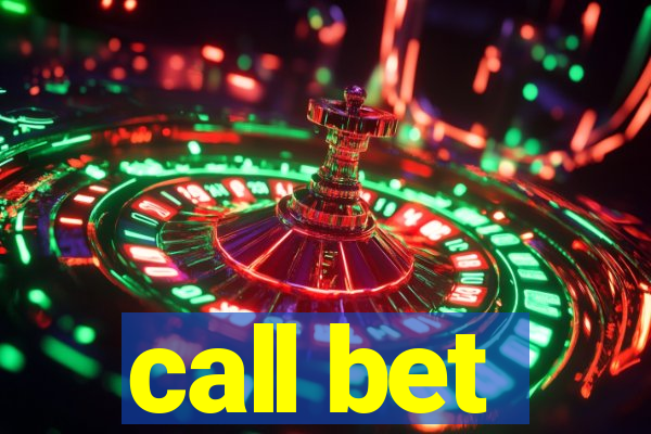 call bet