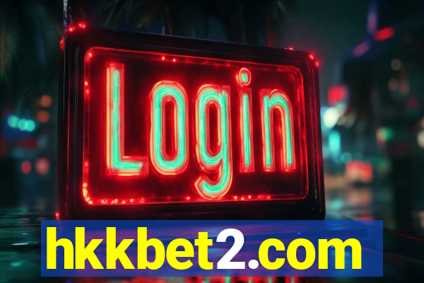 hkkbet2.com