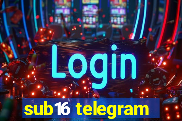 sub16 telegram