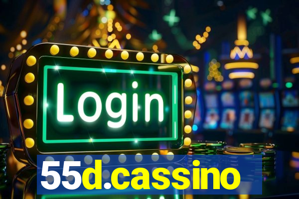 55d.cassino