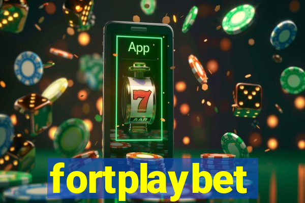 fortplaybet