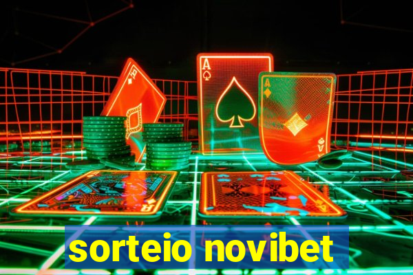 sorteio novibet