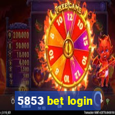 5853 bet login