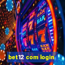 bet12 com login