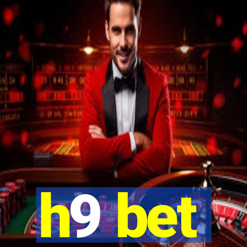 h9 bet