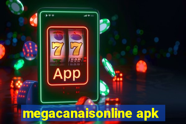 megacanaisonline apk