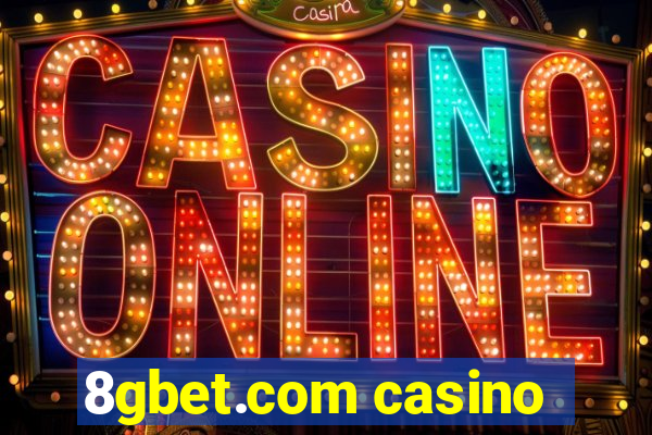 8gbet.com casino