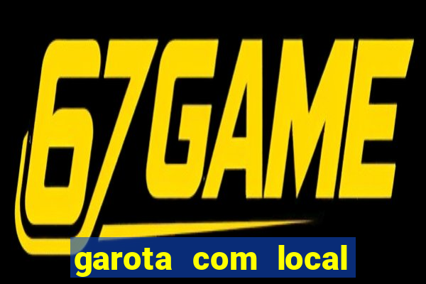 garota com local em santos