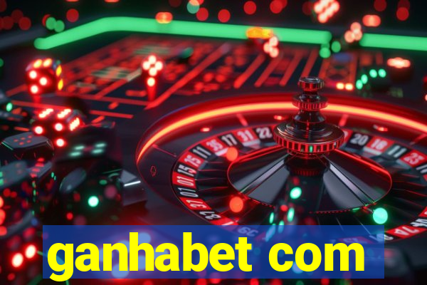 ganhabet com