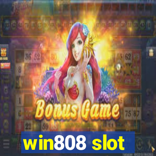 win808 slot