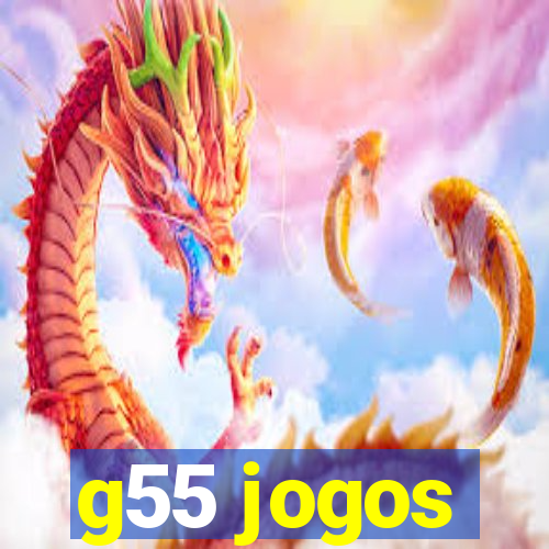 g55 jogos