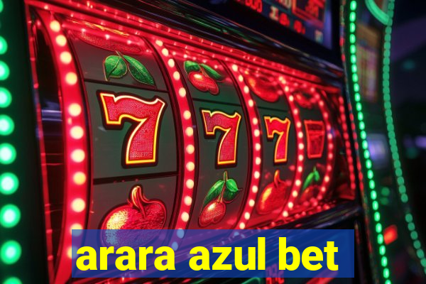 arara azul bet