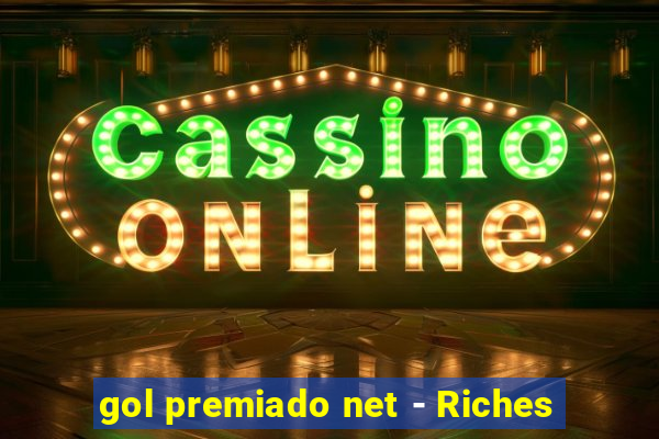 gol premiado net - Riches