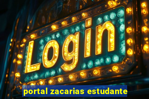 portal zacarias estudante