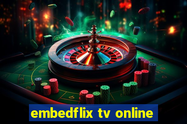 embedflix tv online