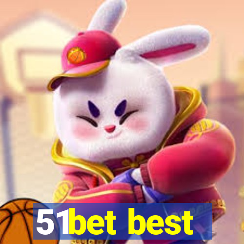 51bet best