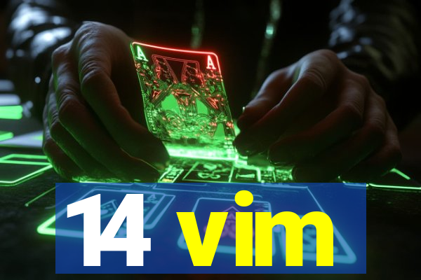 14 vim