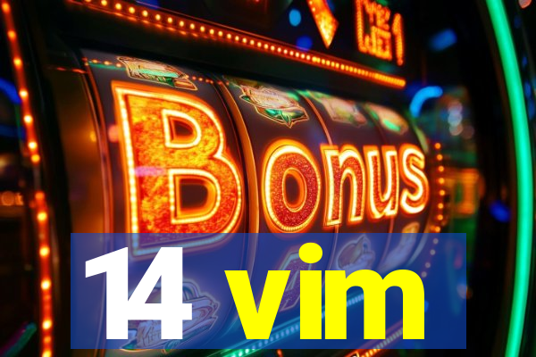 14 vim