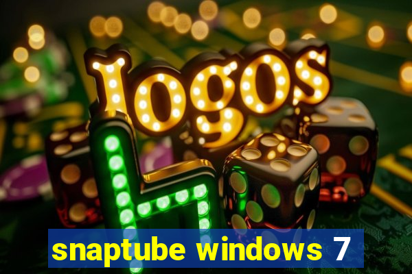 snaptube windows 7