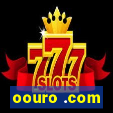 oouro .com