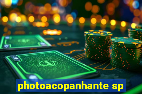 photoacopanhante sp