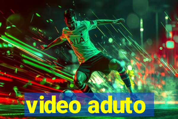 video aduto