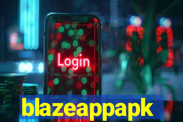 blazeappapk