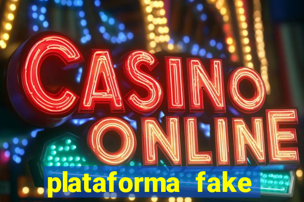 plataforma fake fortune tiger