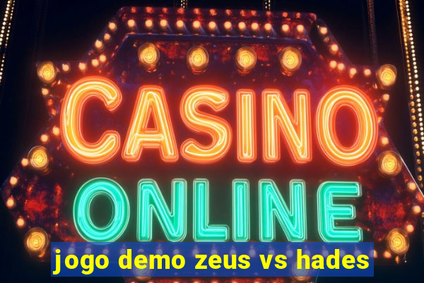 jogo demo zeus vs hades