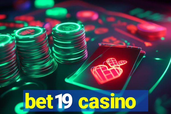 bet19 casino