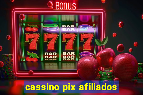 cassino pix afiliados