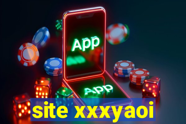 site xxxyaoi