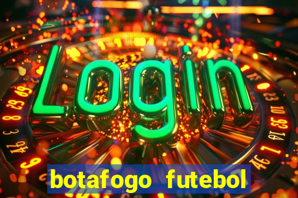 botafogo futebol play hd