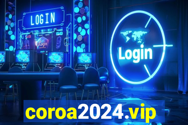 coroa2024.vip