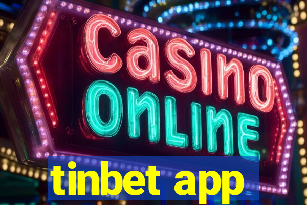 tinbet app