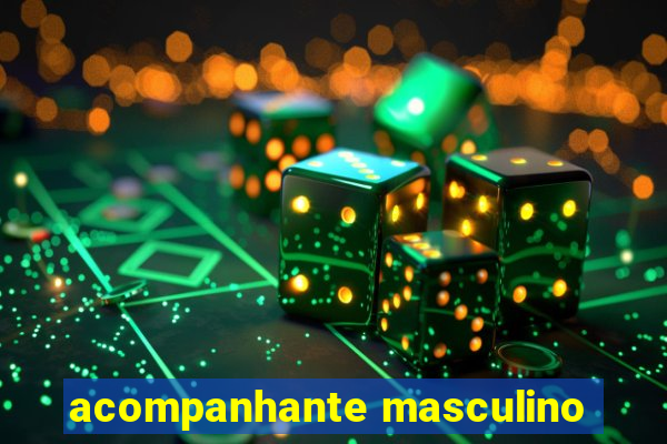 acompanhante masculino