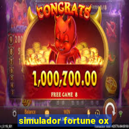 simulador fortune ox